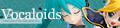 Vocaloids Vocaloids